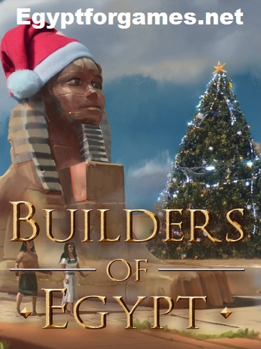 Builders of Egypt (v1.0399 + MULTi10) [Egypt For Games]